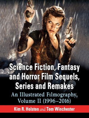 cover image of Science Fiction, Fantasy and Horror Film Sequels, Series and Remakes